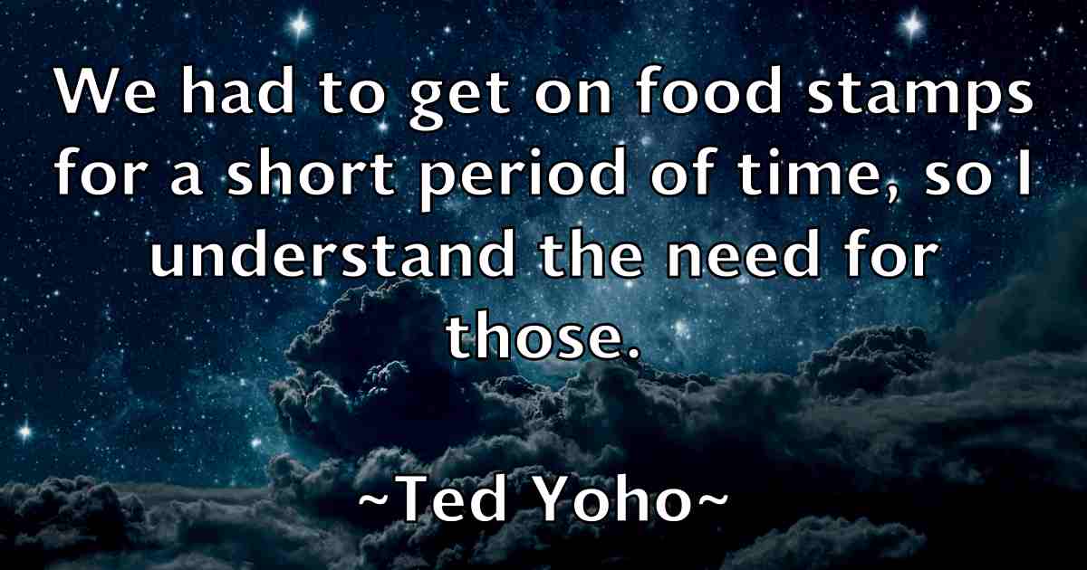 /images/quoteimage/ted-yoho-fb-800288.jpg
