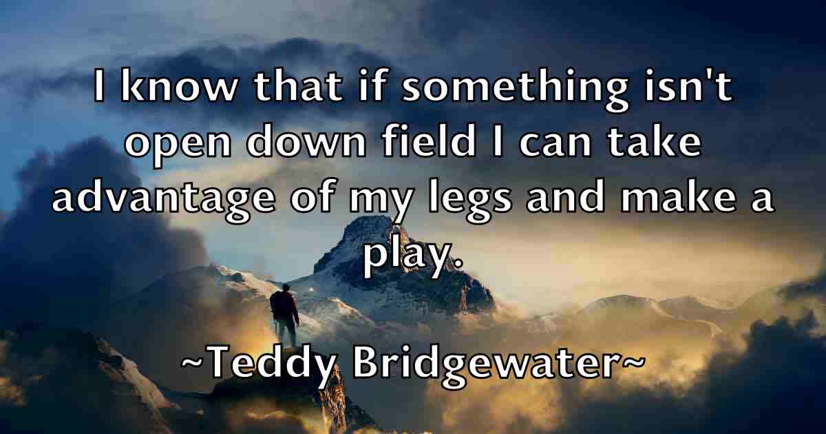 /images/quoteimage/teddy-bridgewater-fb-800364.jpg