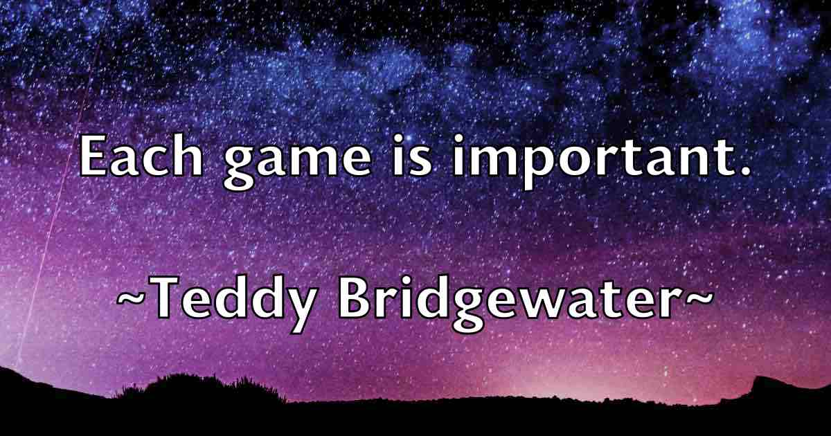 /images/quoteimage/teddy-bridgewater-fb-800365.jpg