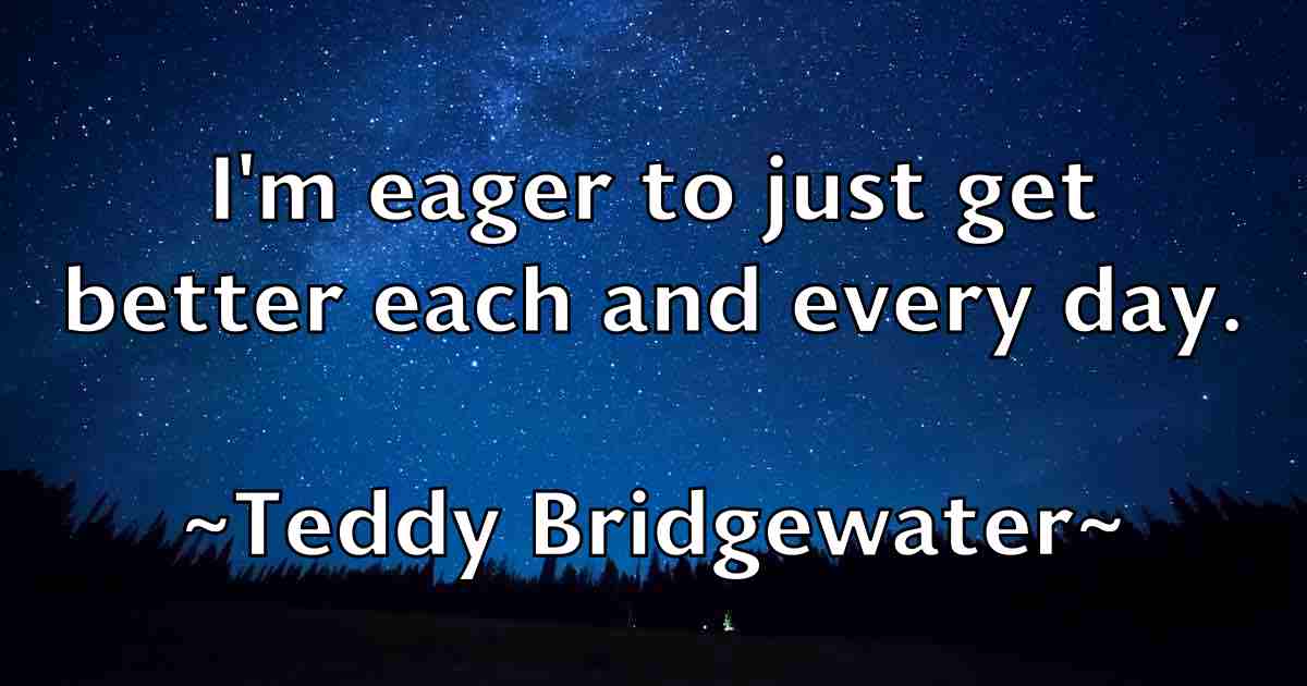 /images/quoteimage/teddy-bridgewater-fb-800371.jpg