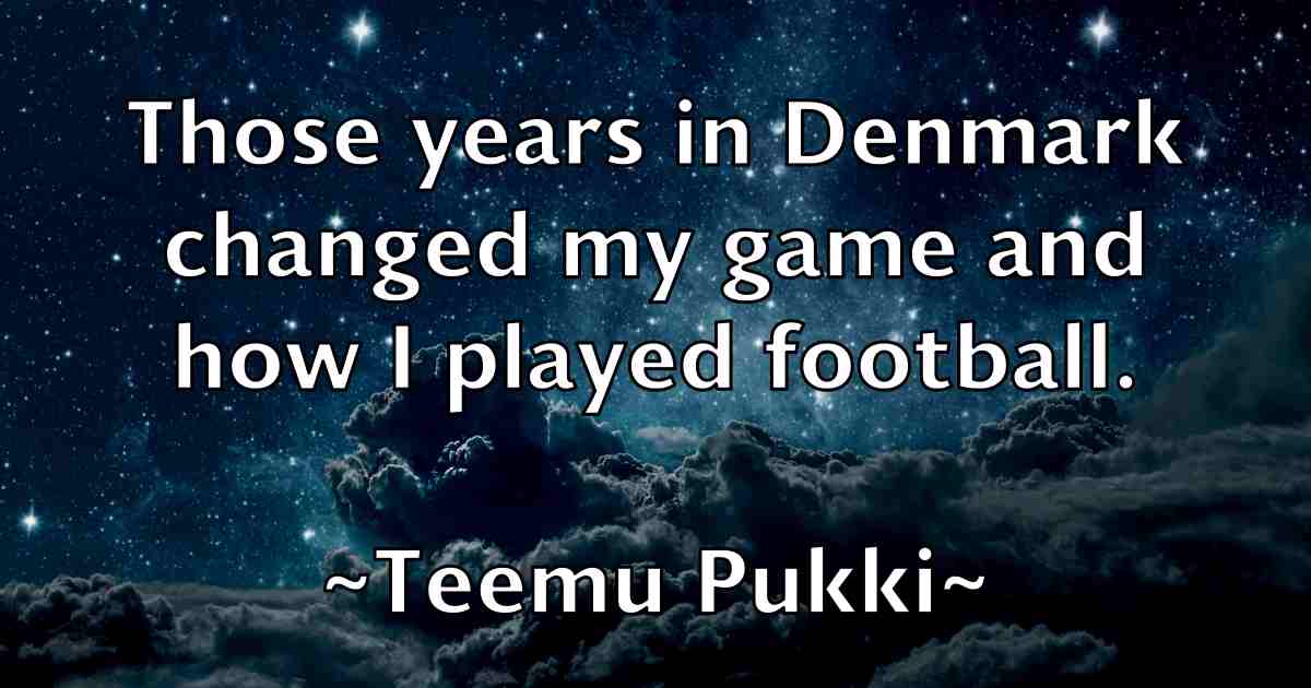 /images/quoteimage/teemu-pukki-fb-800630.jpg