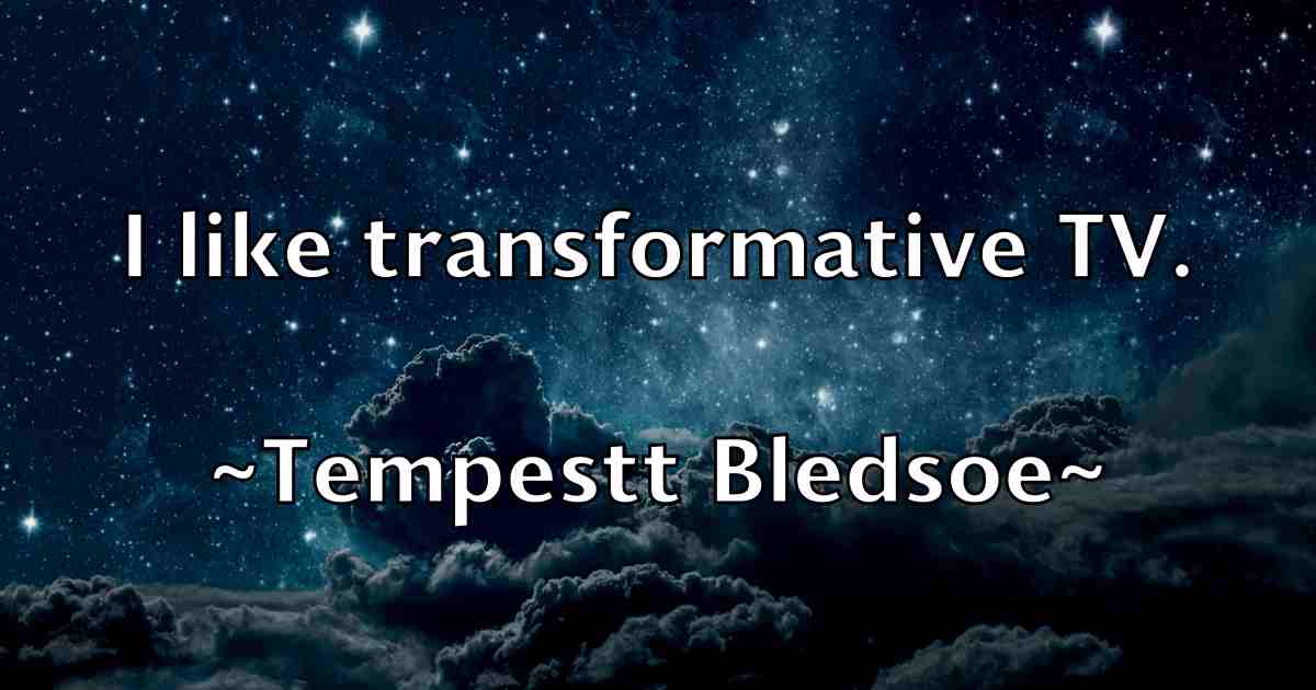/images/quoteimage/tempestt-bledsoe-fb-800811.jpg
