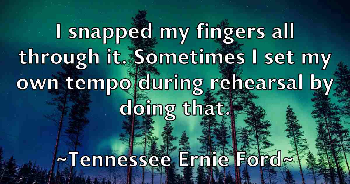 /images/quoteimage/tennessee-ernie-ford-fb-800927.jpg