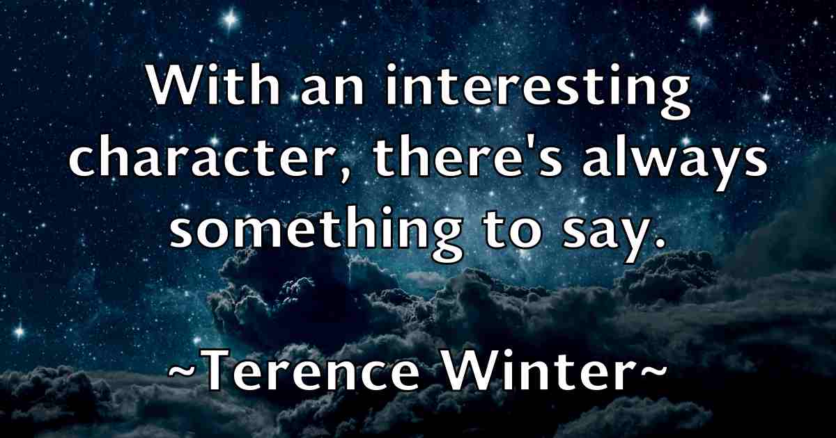 /images/quoteimage/terence-winter-fb-801341.jpg