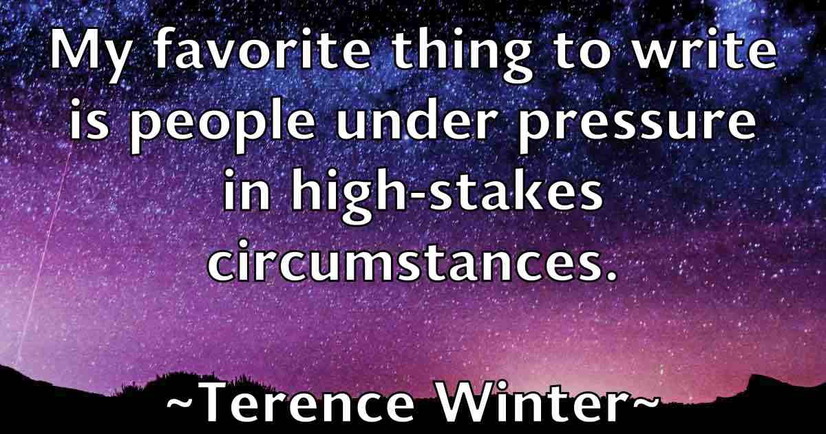 /images/quoteimage/terence-winter-fb-801360.jpg