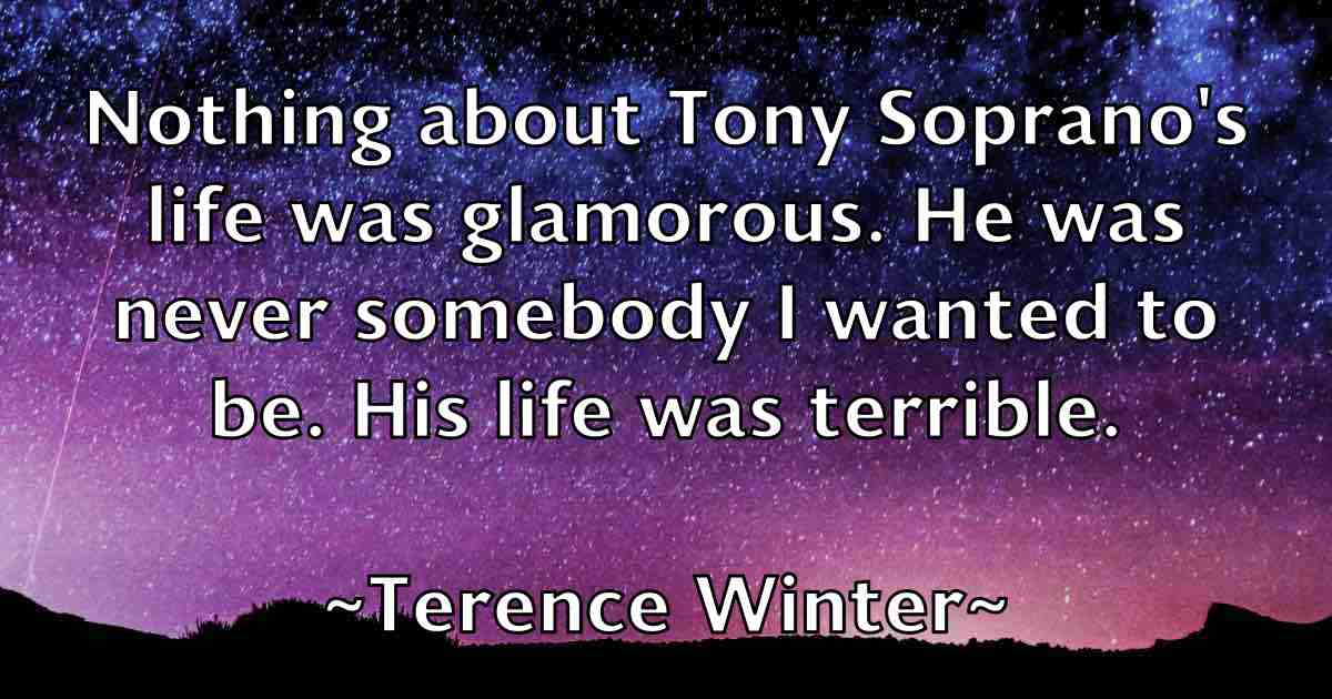 /images/quoteimage/terence-winter-fb-801368.jpg