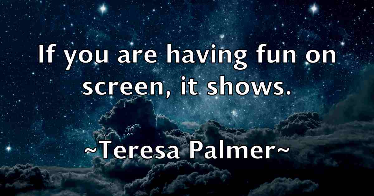 /images/quoteimage/teresa-palmer-fb-801568.jpg