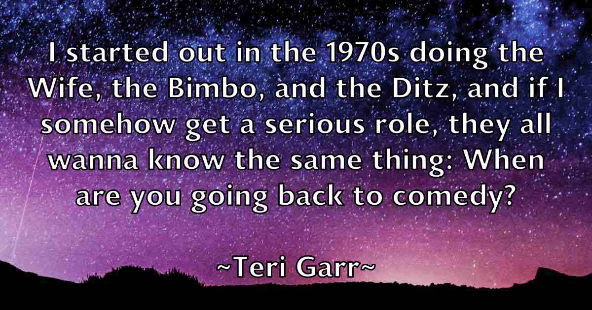 /images/quoteimage/teri-garr-fb-801599.jpg