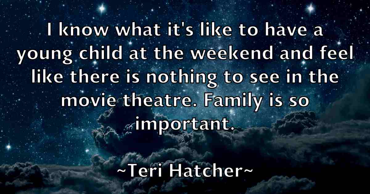 /images/quoteimage/teri-hatcher-fb-801712.jpg