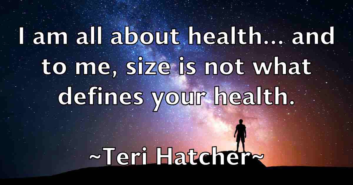 /images/quoteimage/teri-hatcher-fb-801730.jpg