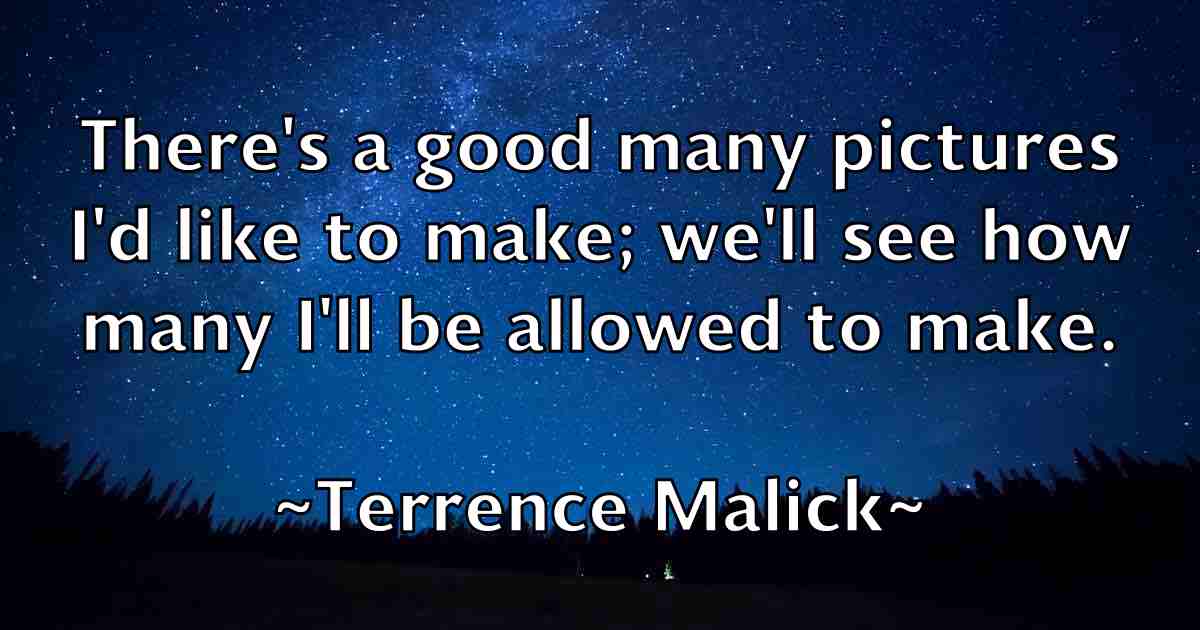 /images/quoteimage/terrence-malick-fb-801888.jpg
