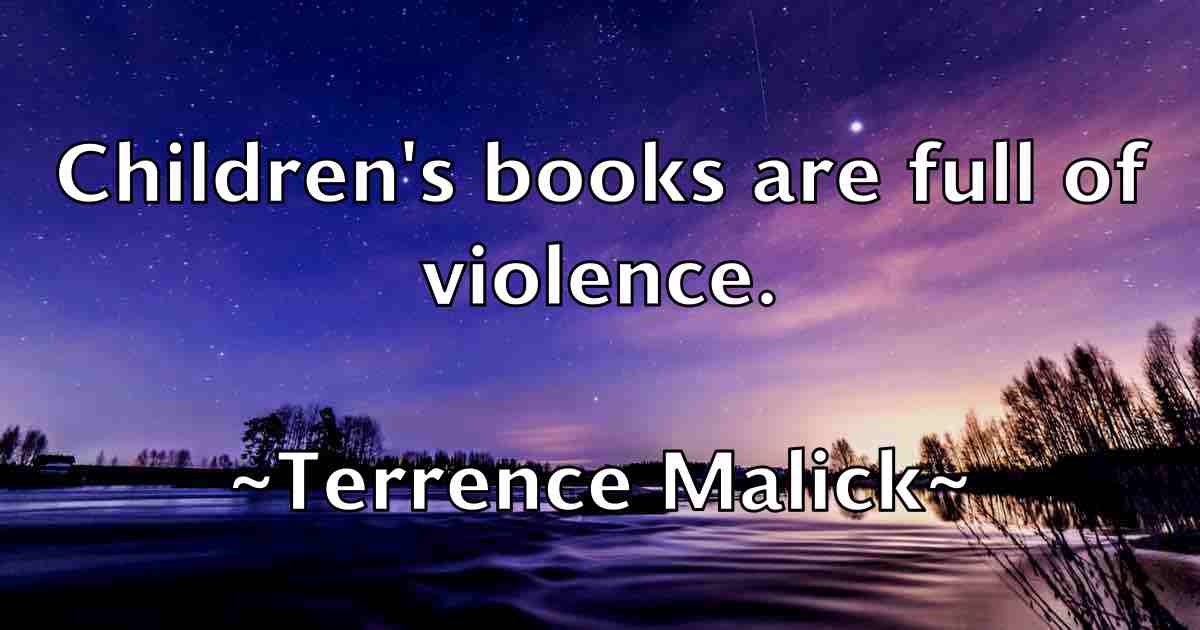 /images/quoteimage/terrence-malick-fb-801893.jpg