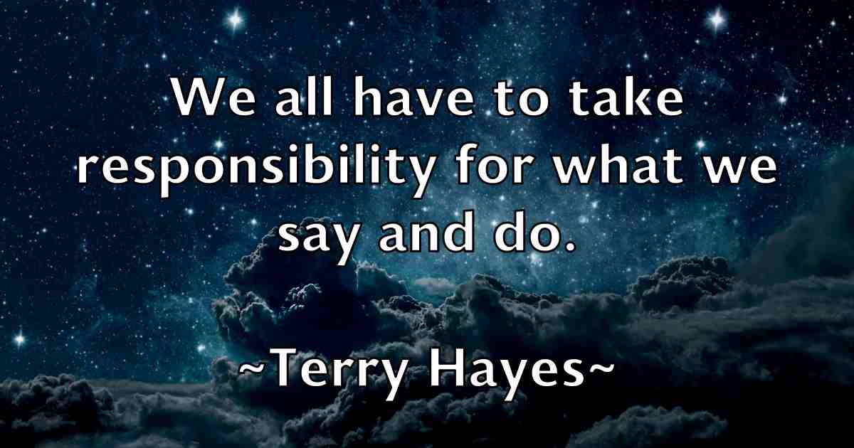 /images/quoteimage/terry-hayes-fb-802531.jpg