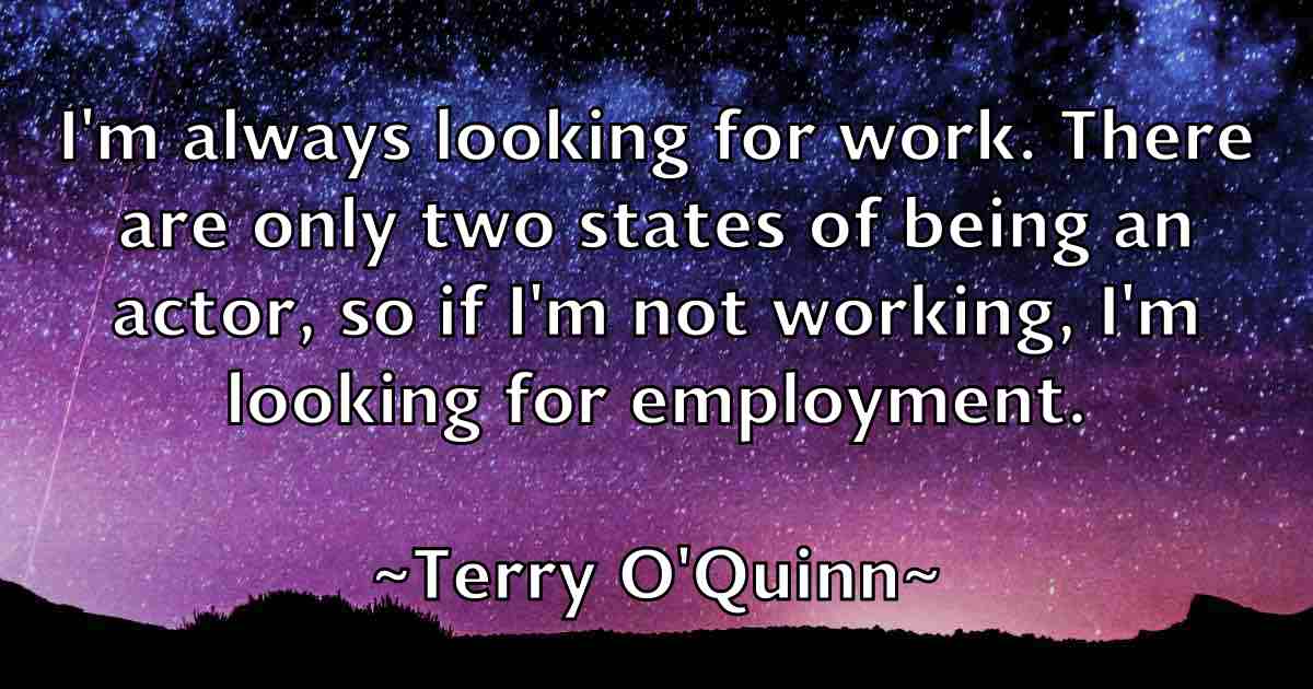 /images/quoteimage/terry-oquinn-fb-802664.jpg
