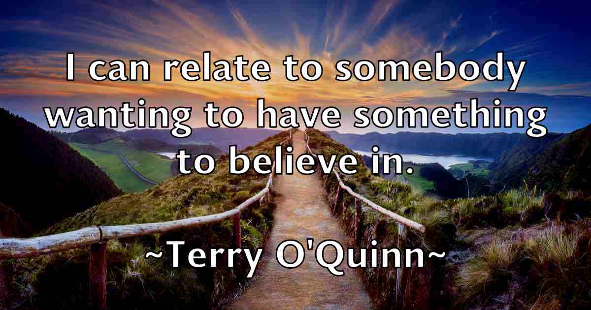 /images/quoteimage/terry-oquinn-fb-802685.jpg