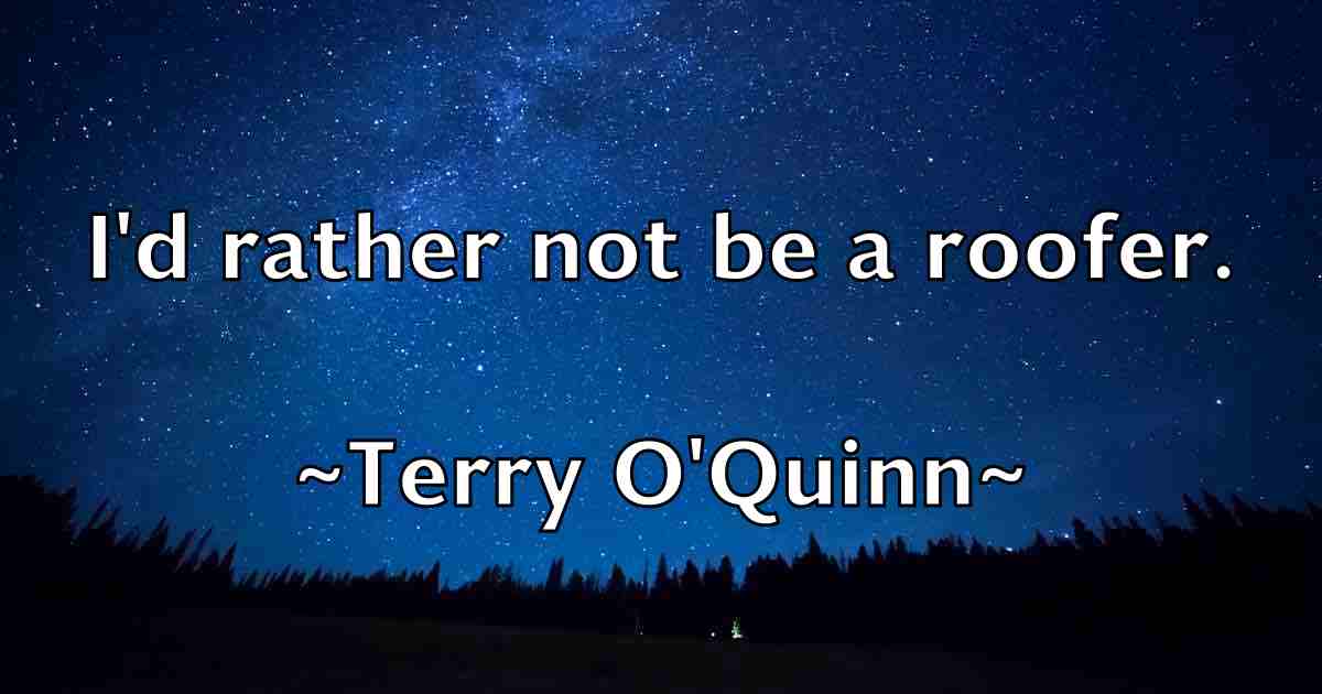 /images/quoteimage/terry-oquinn-fb-802699.jpg