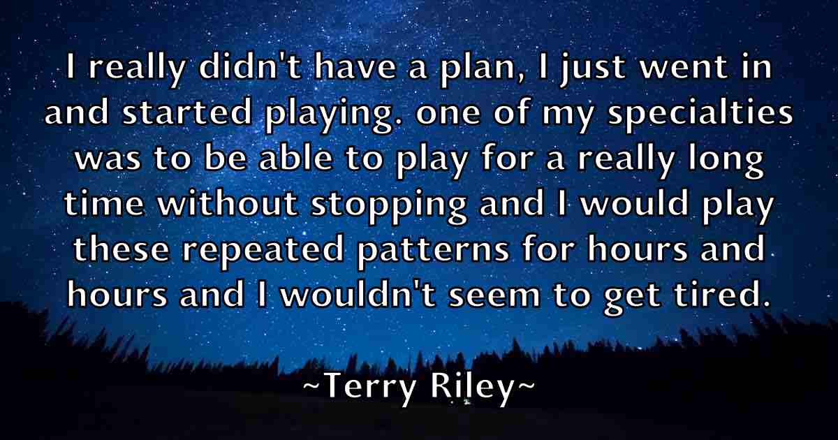 /images/quoteimage/terry-riley-fb-802863.jpg