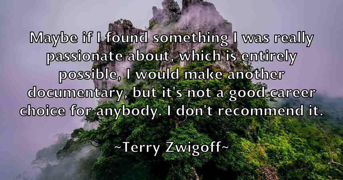 /images/quoteimage/terry-zwigoff-fb-803214.jpg