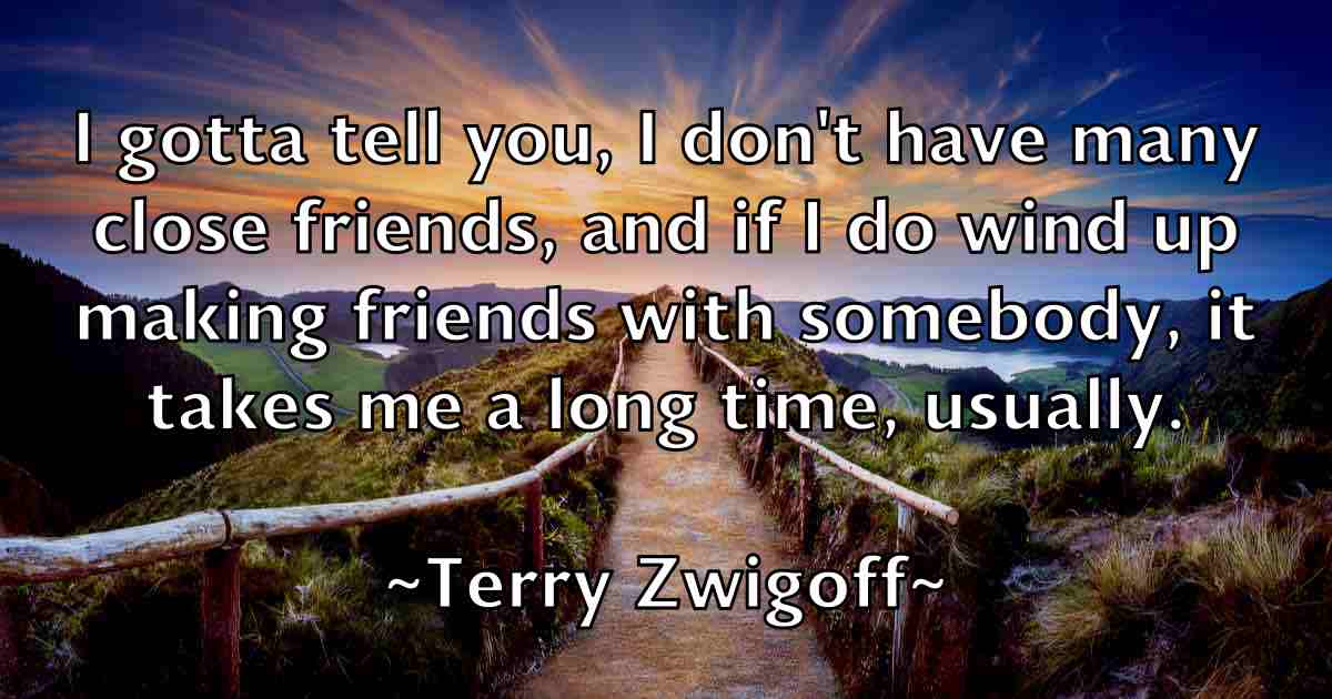 /images/quoteimage/terry-zwigoff-fb-803220.jpg