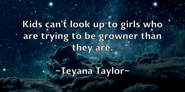 /images/quoteimage/teyana-taylor-803684.jpg