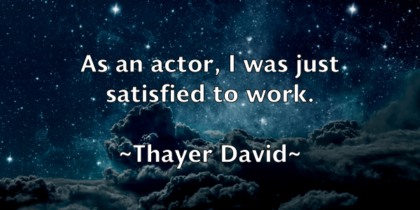 /images/quoteimage/thayer-david-803973.jpg