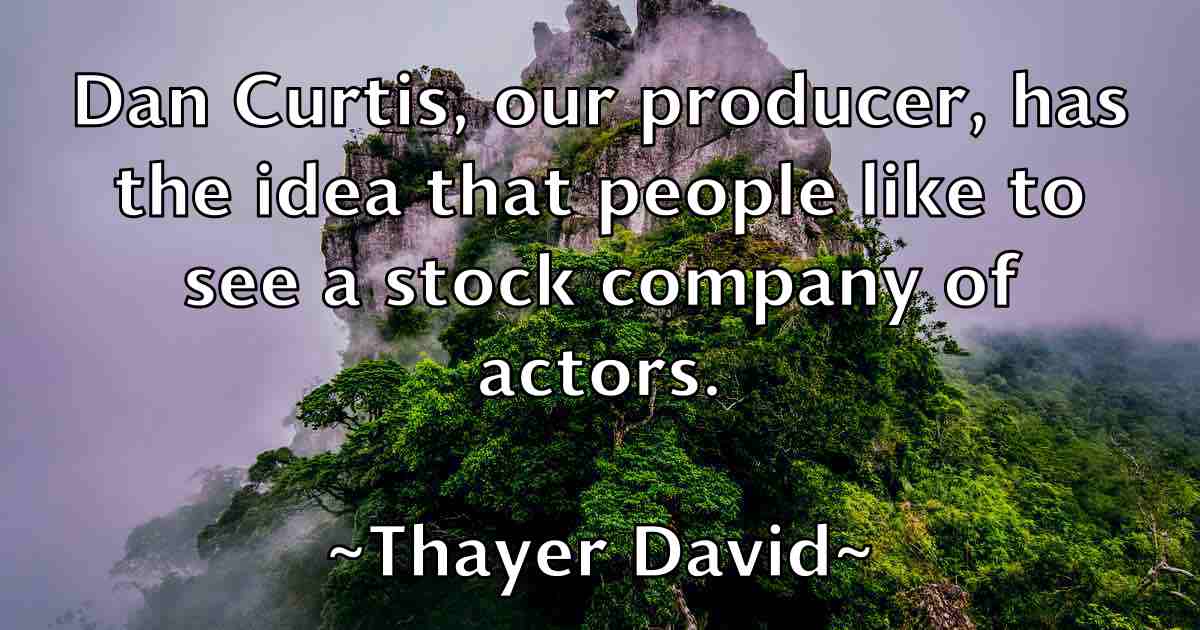 /images/quoteimage/thayer-david-fb-803971.jpg