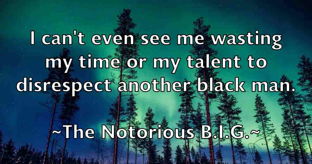 /images/quoteimage/the-notorious-big-fb-804315.jpg