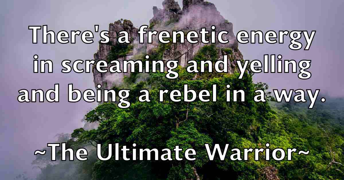 /images/quoteimage/the-ultimate-warrior-fb-804354.jpg