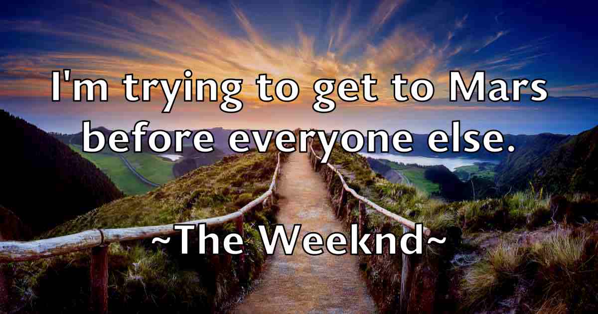 /images/quoteimage/the-weeknd-fb-804429.jpg