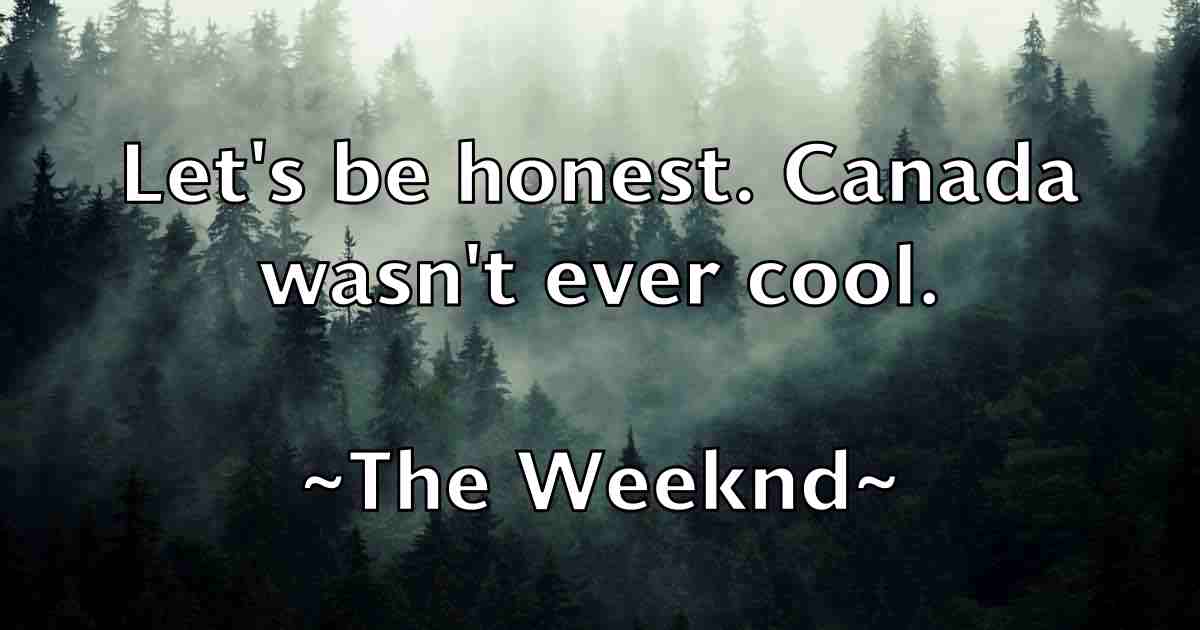 /images/quoteimage/the-weeknd-fb-804441.jpg