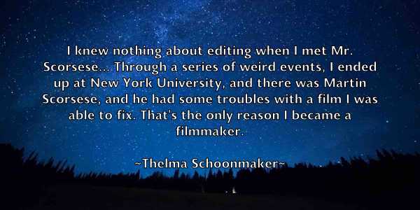 /images/quoteimage/thelma-schoonmaker-804669.jpg