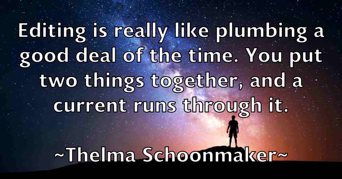 /images/quoteimage/thelma-schoonmaker-fb-804653.jpg