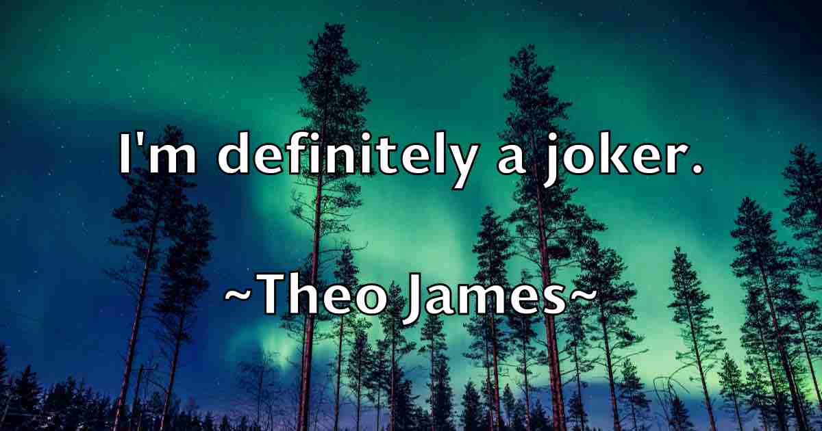 /images/quoteimage/theo-james-fb-804847.jpg