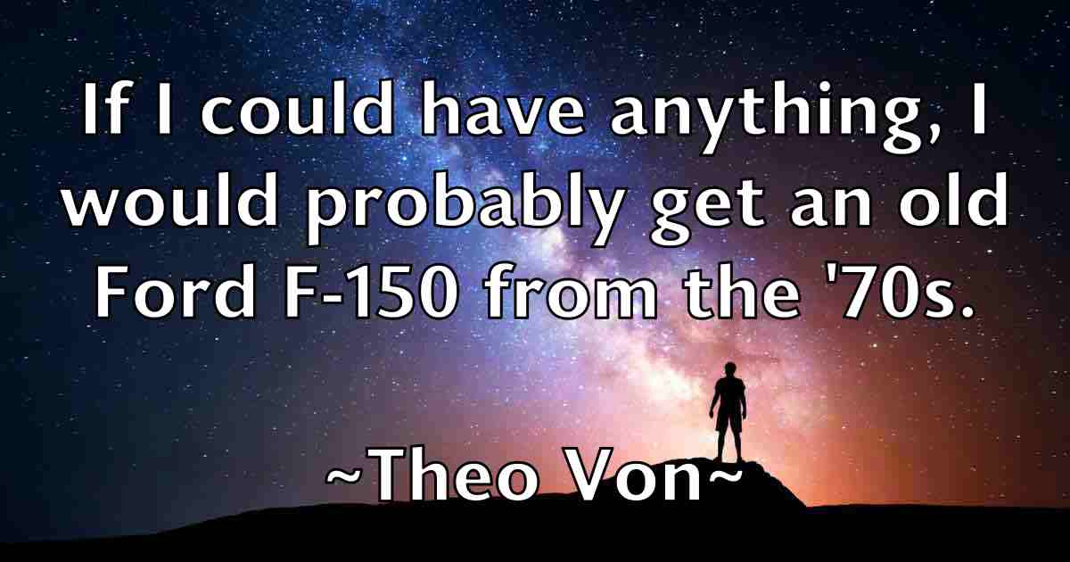 /images/quoteimage/theo-von-fb-805035.jpg