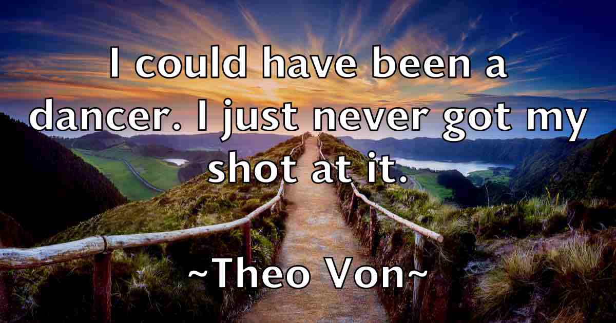 /images/quoteimage/theo-von-fb-805036.jpg