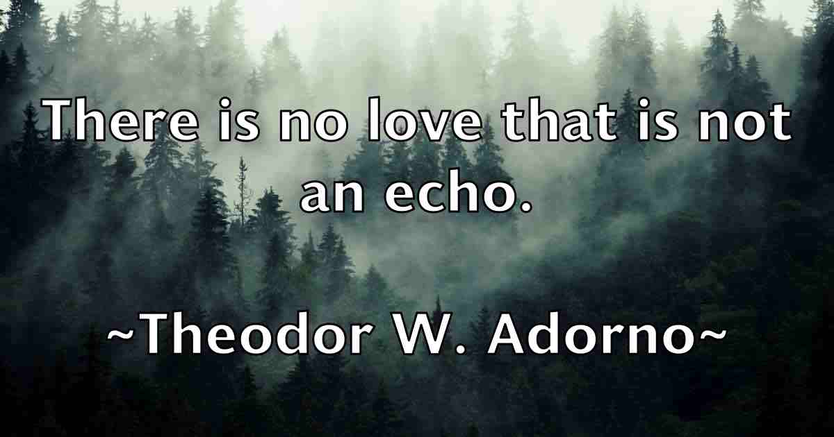 /images/quoteimage/theodor-w-adorno-fb-805153.jpg