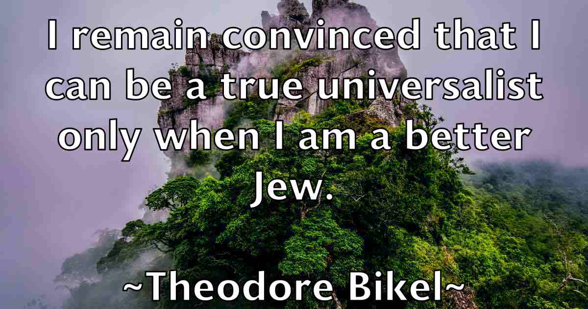 /images/quoteimage/theodore-bikel-fb-805250.jpg