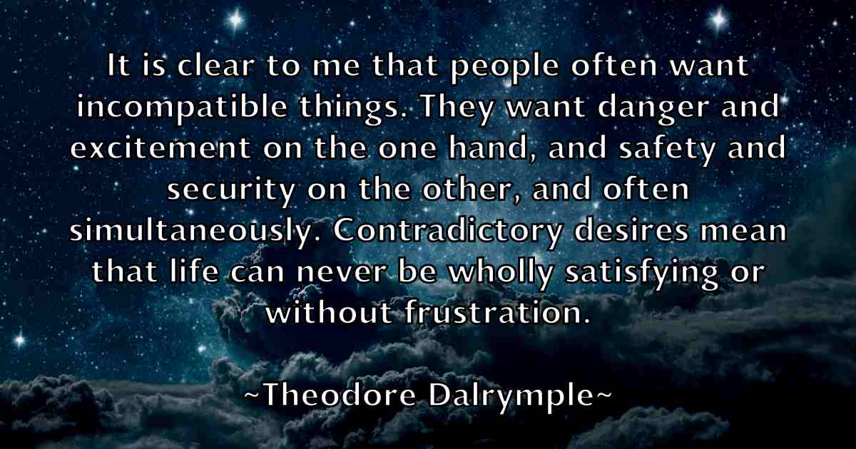 /images/quoteimage/theodore-dalrymple-fb-805320.jpg