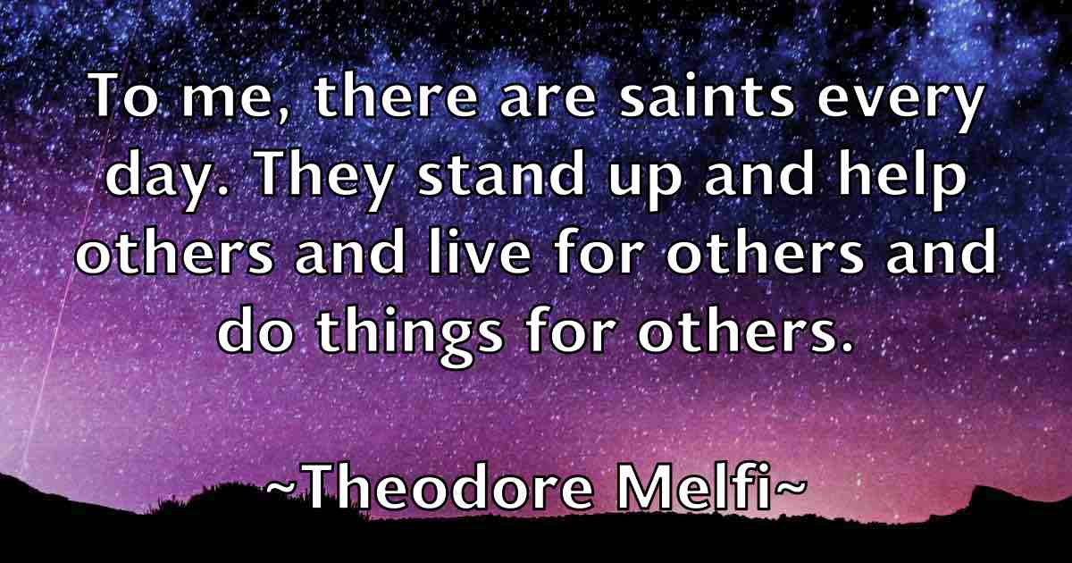 /images/quoteimage/theodore-melfi-fb-805352.jpg