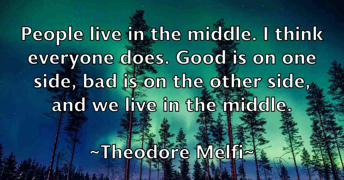 /images/quoteimage/theodore-melfi-fb-805382.jpg