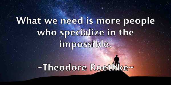 /images/quoteimage/theodore-roethke-805403.jpg