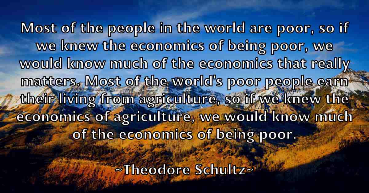 /images/quoteimage/theodore-schultz-fb-805496.jpg