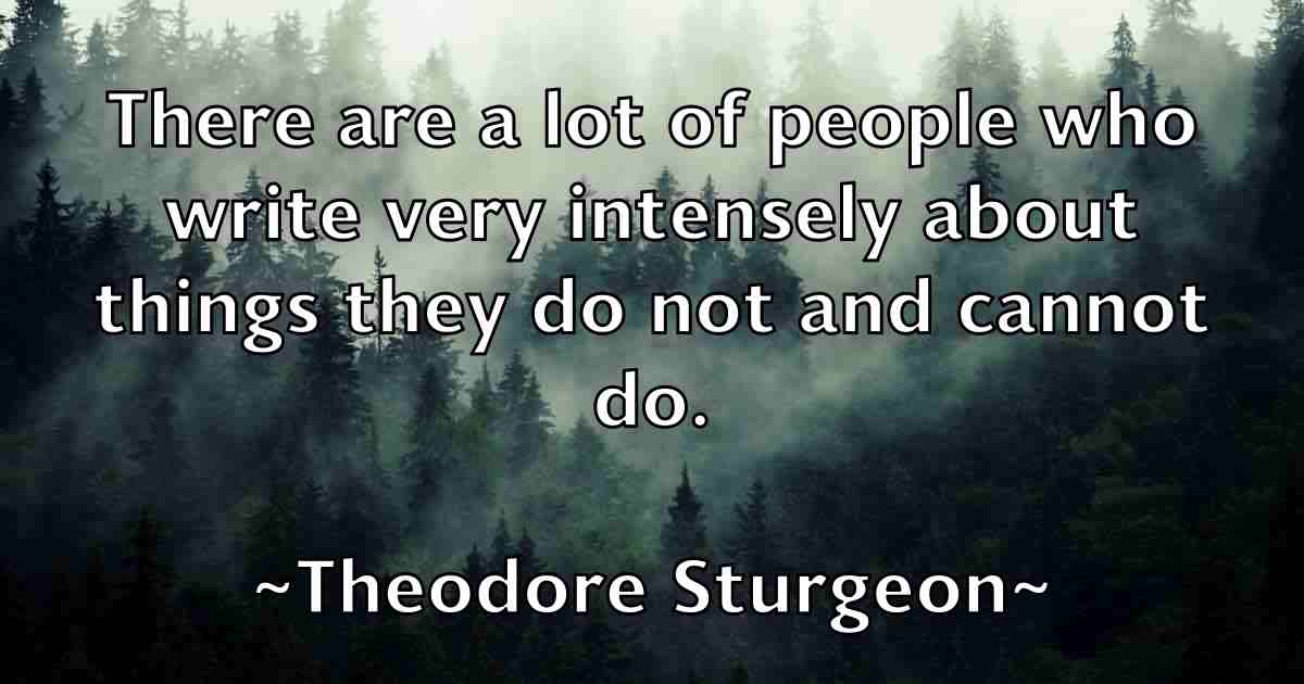 /images/quoteimage/theodore-sturgeon-fb-805528.jpg