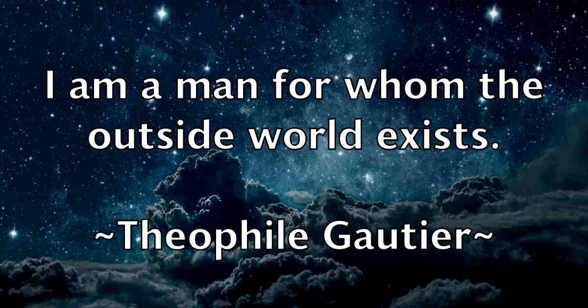 /images/quoteimage/theophile-gautier-fb-805621.jpg