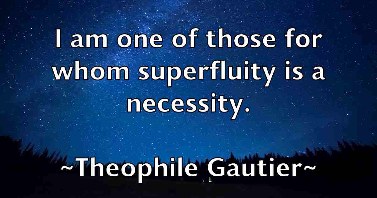 /images/quoteimage/theophile-gautier-fb-805626.jpg