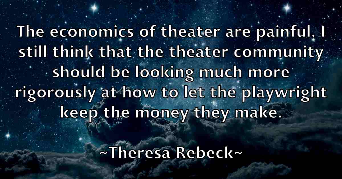 /images/quoteimage/theresa-rebeck-fb-805948.jpg