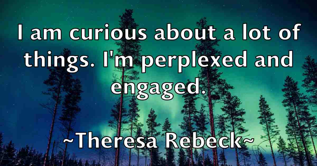 /images/quoteimage/theresa-rebeck-fb-805958.jpg