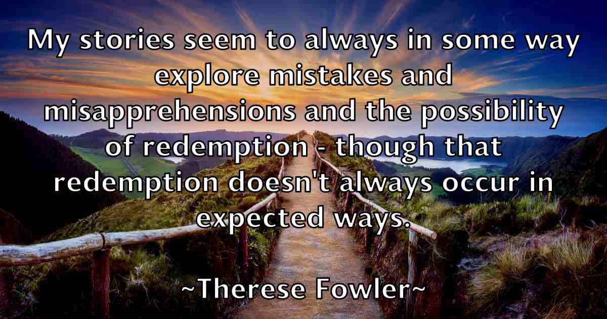 /images/quoteimage/therese-fowler-fb-806047.jpg
