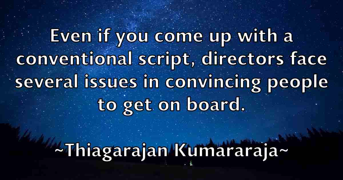 /images/quoteimage/thiagarajan-kumararaja-fb-806076.jpg