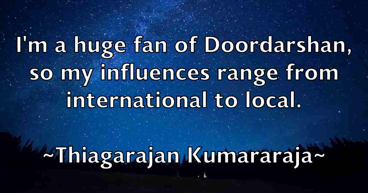/images/quoteimage/thiagarajan-kumararaja-fb-806092.jpg
